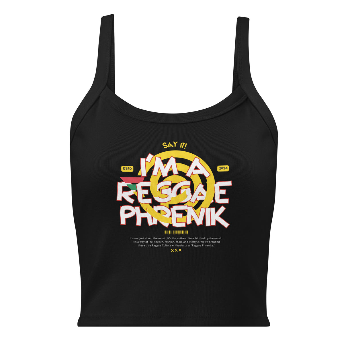 "I'm a ReggaePhrenik" Micro-rib Stretch Fit Tank Top